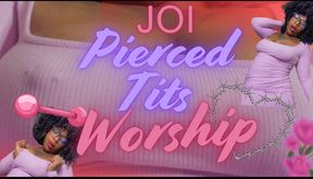 JOI Pierced Tits Worship Pt 1 😍