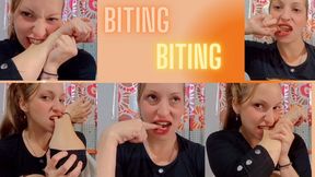 Biting my arms and fingers