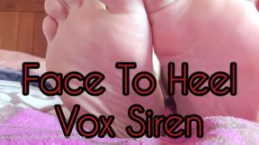 Vox Siren -  Face To Heel