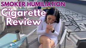 Smoking Humiliation and Cigarette Review