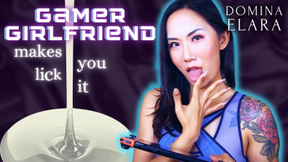 Gamer GF Makes You Lick It Up