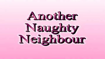 Horny granny Libby Ellis gets fucked by another naughty neighbour