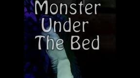 Monster under the bed
