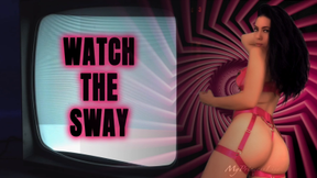 Watch the sway