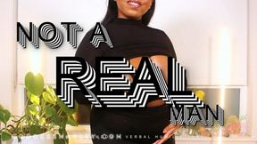 Not A REAL Man - WMV