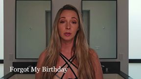 Forgot My Birthday