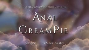Vid300 – Anal CreamPie