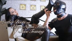 Leather Boots and Black Nylon Fetish Slave Training