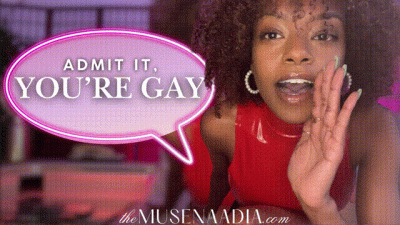 admit it, you’re gay