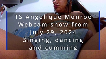 TS Angelique Monroe - Webcam show from July 29, 2024