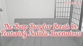 The Burp Burglar Break-in bondage + mask fetish featuring Natalie Luxx