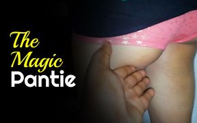 The Magic Pantie - Step Brother Best Pussy Licking