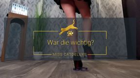 War die wichtig?