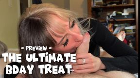 The Ultimate BDay Treat