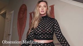 Obsession Meditation