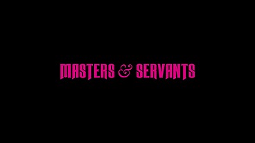 Masters & Servants (full movie)
