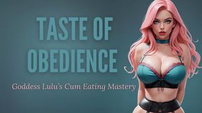 Taste of Obedience: Goddess Lulu’s Cum Eating Mastery