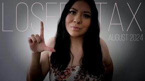 Loser Tax August 2024