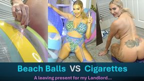 Beach Balls VS Cigarettes - A leaving present for my Landlord (CUSTOM FAO SEAN)