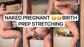 Naked Pregnant Birth Prep Stretching | Tanned Latina | Belly Hangs & Small Tits | Multiple Angles