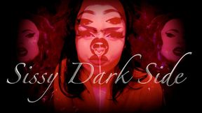 Sissy Dark Side