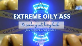 EXTREME OILY ASS CLOSE UP HAIRY BUSH #Video