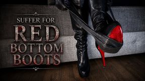 SUFFER FOR RED BOTTOM BOOTS (4K)