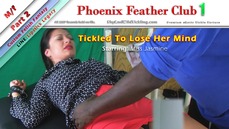 Phoenix Feather Club: Tickled To Lose Her Mind