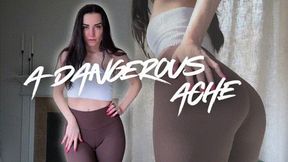 A Dangerous Ache
