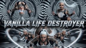 Vanilla Life Destroyer