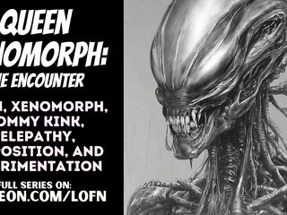 [F4A] Queen Xenomorph: The Meeting [PATREON PREVIEW] [ALIEN] [MONSTER CUTIE] [MAMA] [ROLEPLAY] [