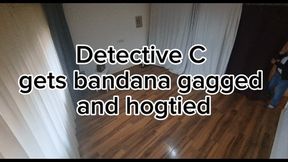 Detective C Gets Bandana Gagged and Hogtied