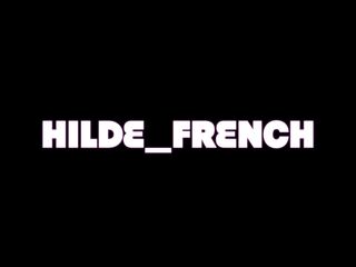HILDE_FRENCH - JE SUCE TA GROSSE BITE CRÉMEUSE