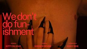 We Don’t Do Funishment
