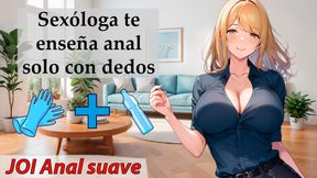 Spanish audio JOI. Learn pleasurable anal with just fingers.