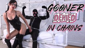 Gooner Denied In Chains