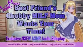 Best Friend's Chubby BBW MILF Mom Wants You Badly! - NSFW 18+ XXX Erotic ASMR Audio Roleplay