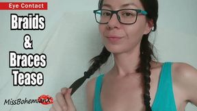 Braids, Braces and Glasses with Eye Contact Tease - Natural Face Fetish - MissBohemianX - SD MP4