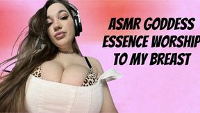 ASMR Goddess Essence Worship To My Breast