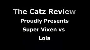 Super Vixen vs Lola - 4K