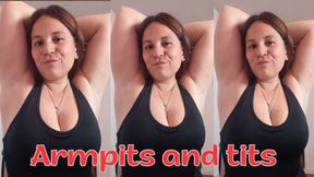 Smell my armpits or suck my tits… I chose quickly because I can't stop