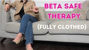 Beta Safe Porn, Beta Safe Therapy (Fully Clothed)