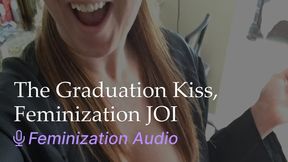 The Graduation Kiss Feminization JOI