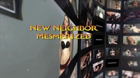 New Neighbor Evangeline Mesmerized for Fun