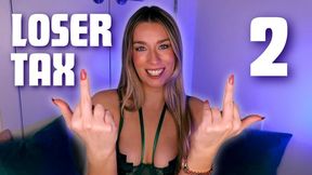 Loser Tax 2 - Femdom POV - Humiliation - 1080p