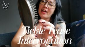 Tickle Tease Interrogation