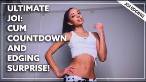 Ultimate JOI: Cum Countdown & Edging Surprise!