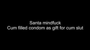 Gay Santa mindfuck - cum filled condom for cum slut