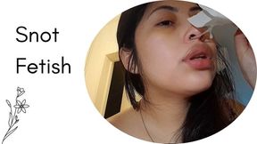 My nose is full of snot