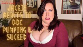 Jackie Reacts to BBC Pumping & Sucked 1080p